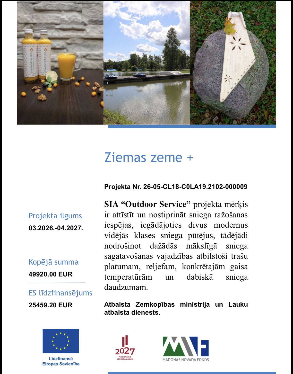 Projekta “Ziemas zeme +” informatīvais plakāts ar ES, Zemkopības ministrijas un Madonas novada fonda logotipiem